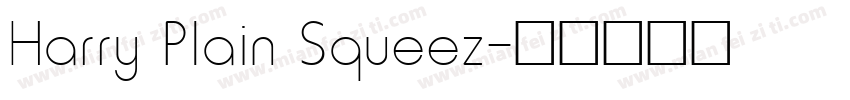 Harry Plain Squeez字体转换